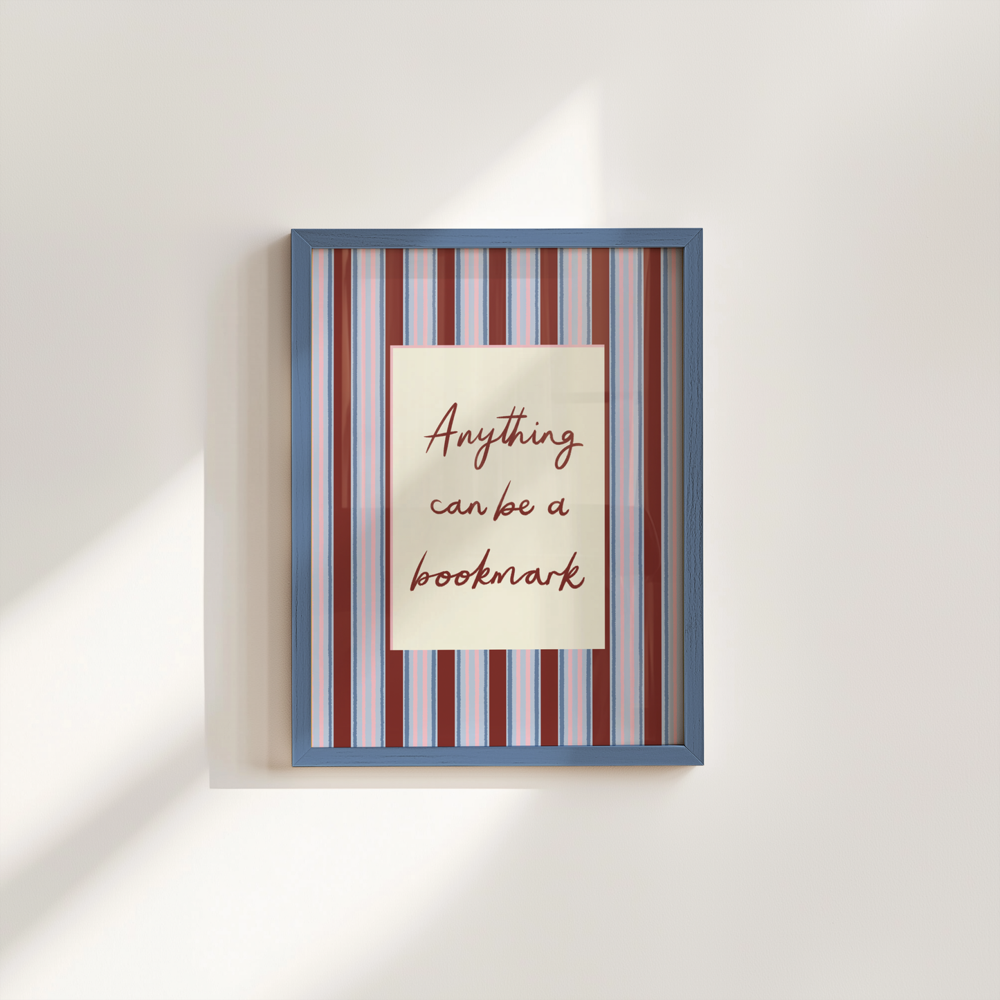 Anything Can Be a Bookmark Print