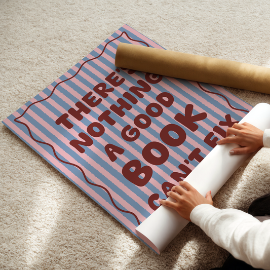 There's Nothing a Good Book Can't Fix Print