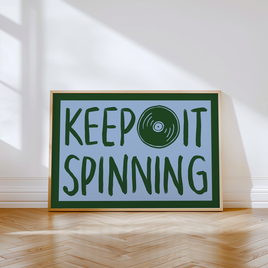 Keep It Spinning Vinyl Record Player Print in Green