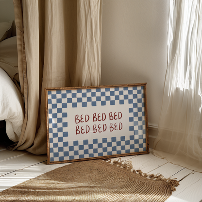 Bed Bed Bed Print