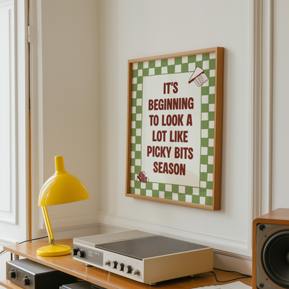 It's Beginning to Look a Lot Like Picky Bits Season Print