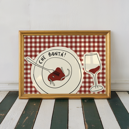 Che Bontá Pasta and Wine Print