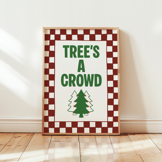 Tree's A Crowd Christmas Print