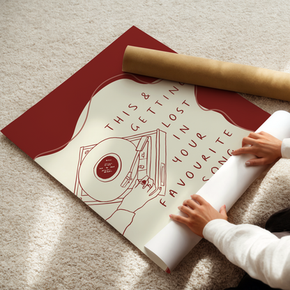 This And Getting Lost In Your Favourite Song Vinyl Record Player Print