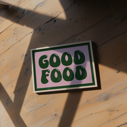 Good Food Typography Print in Green
