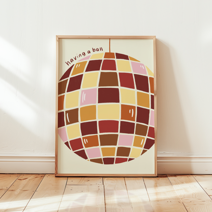 Having a Ball Disco Print