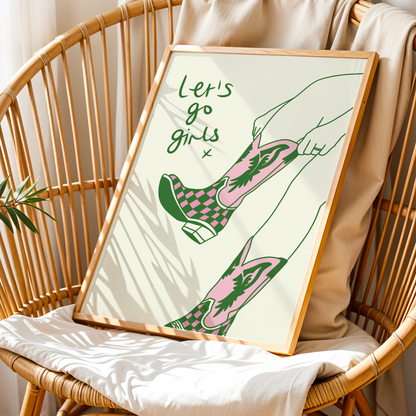 Let's Go Girls Print