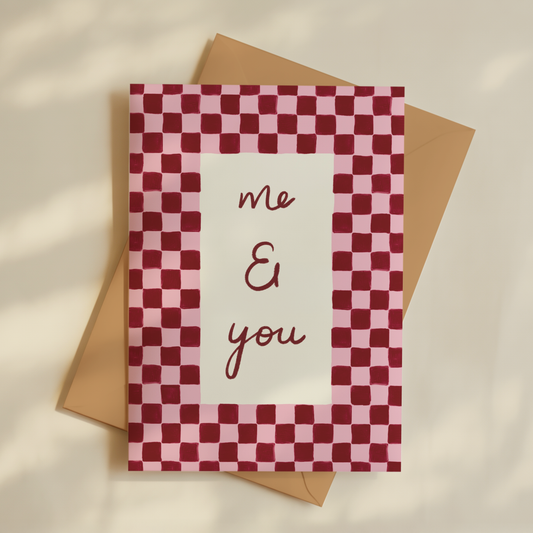 Me and You Greetings Card