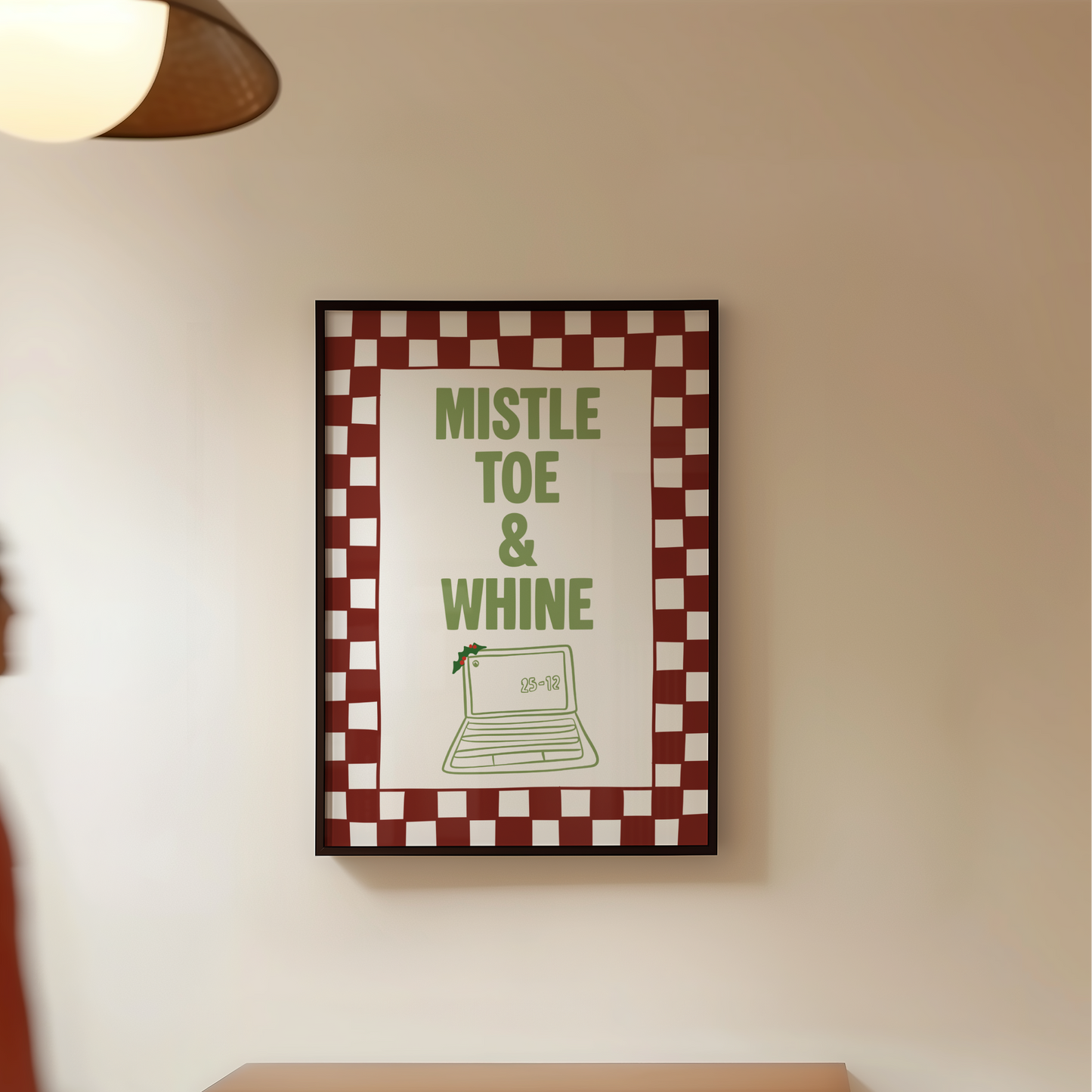 Mistletoe and Whine Christmas Print