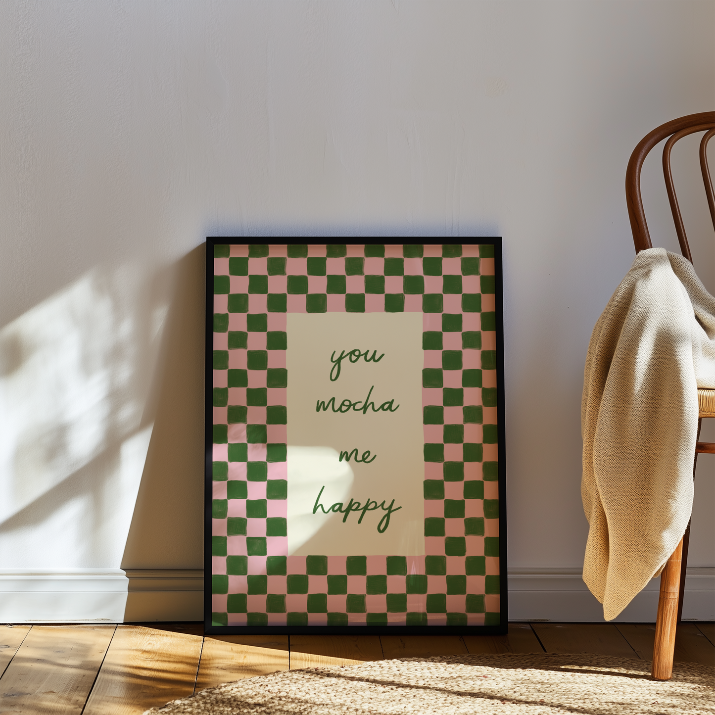 You Mocha Me Happy Print