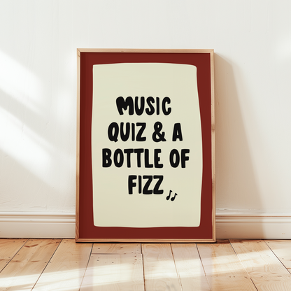 Music Quiz & a Bottle of Fizz Print