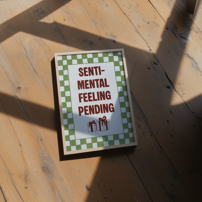 Sentimental Feeling Pending Christmas Print