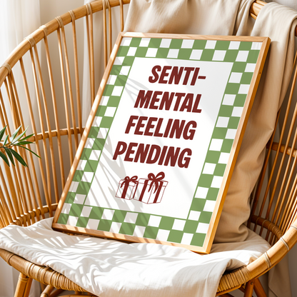 Sentimental Feeling Pending Christmas Print