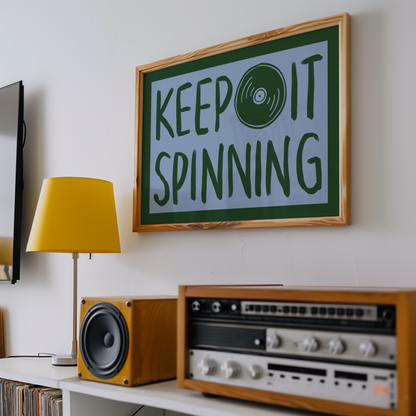 Keep It Spinning Vinyl Record Player Print in Green