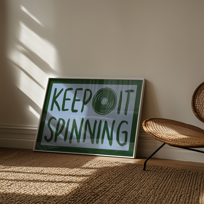 Keep It Spinning Vinyl Record Player Print in Green