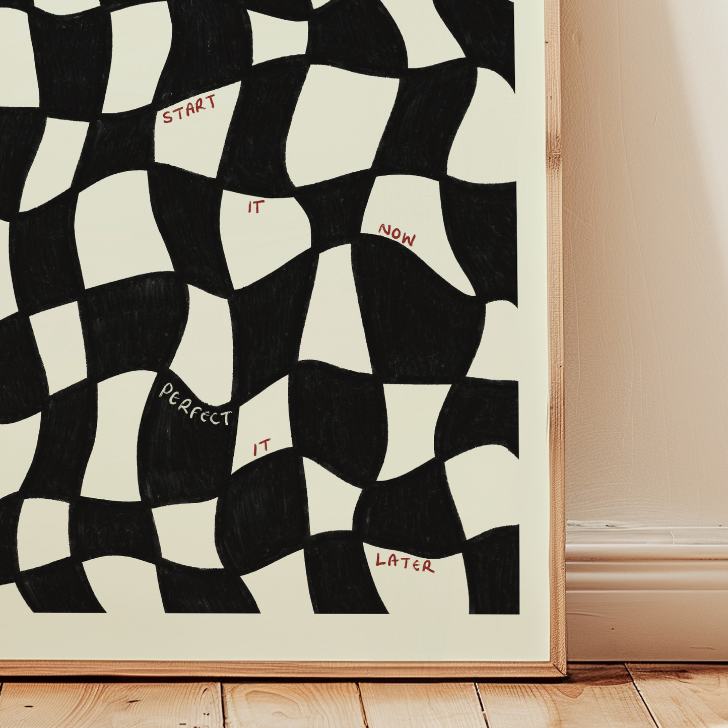 Start It Now, Perfect It Later Print