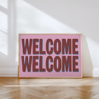 Welcome Print