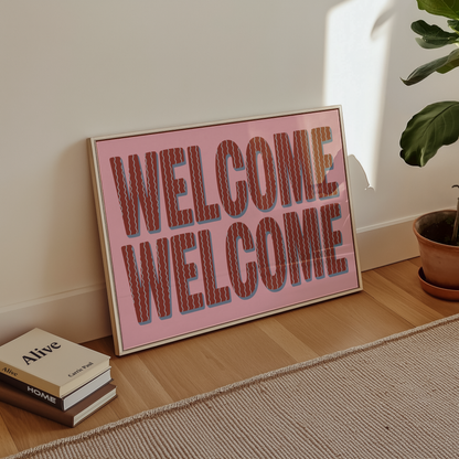 Welcome Print
