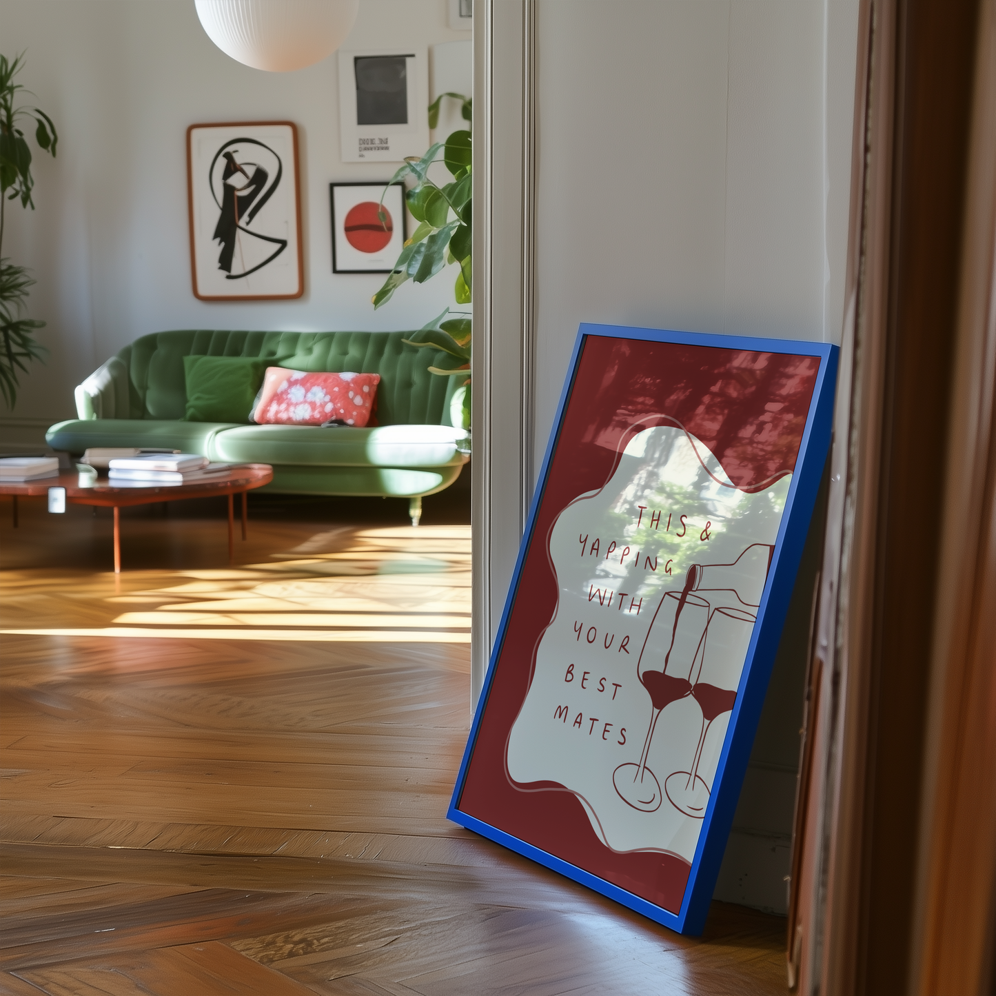 This and Yapping With Your Best Mates Wine Print