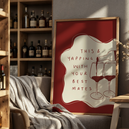 Framed artwork with wine-themed text in a cozy room with shelves and decor.
